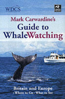 Book cover for Mark Carwardine's Guide to Whale Watching