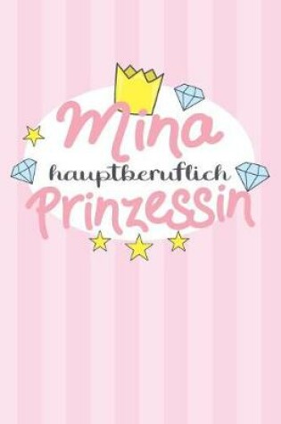 Cover of Mina - hauptberuflich Prinzessin