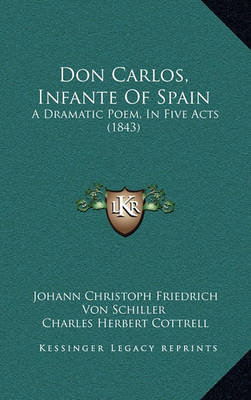 Book cover for Don Carlos, Infante of Spain