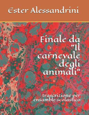 Cover of Finale da "Il carnevale degli animali"