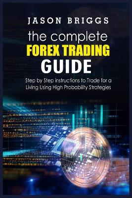 Book cover for The Complete Forex Trading Guide