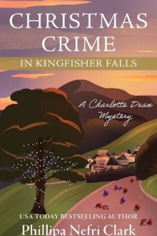 Cover of Christmas Crime in Kingfisher Falls