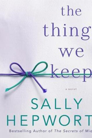 Cover of The Things We Keep