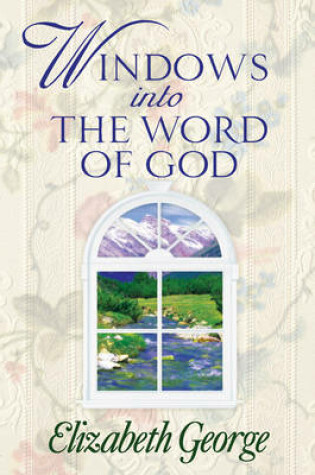 Cover of Windows Into the Word of God