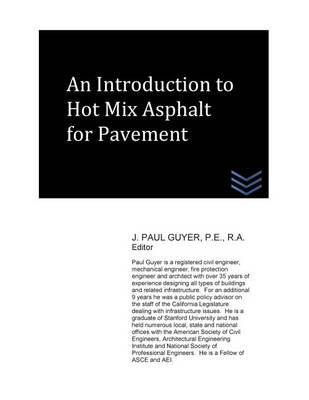 Book cover for An Introduction to Hot Mix Asphalt for Pavement
