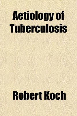 Book cover for Aetiology of Tuberculosis