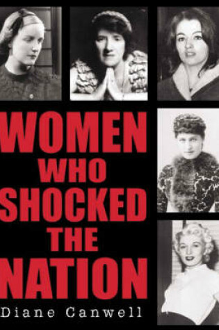 Cover of Women Who Shocked the Nation