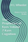 Book cover for The Prophecies of Kyos Volume 2