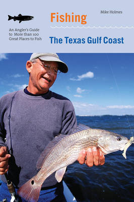 Book cover for Fishing the Texas Gulf Coast