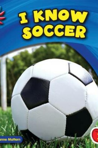 Cover of I Know Soccer