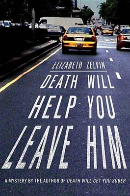 Cover of Death Will Help You Leave Him