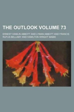 Cover of The Outlook Volume 73