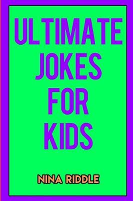 Cover of Ultimate Jokes for Kids