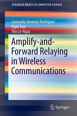 Book cover for Amplify-and-Forward Relaying in Wireless Communications