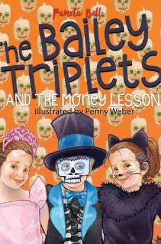 Cover of The Bailey Triplets and The Money Lesson