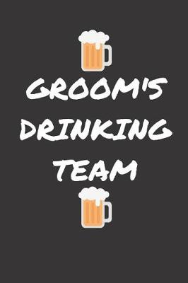 Book cover for Groom's Drinking Team