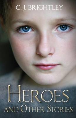 Book cover for Heroes and Other Stories