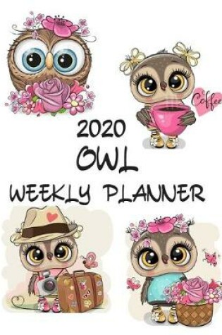 Cover of Owl Weekly Planner 2020