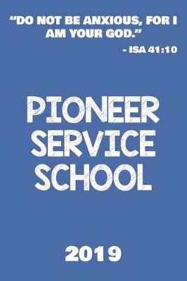 Book cover for Pioneer School 2019