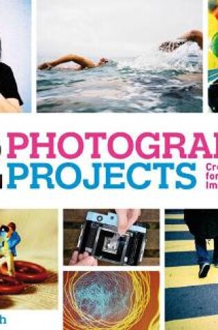 Cover of 52 Photographic Projects