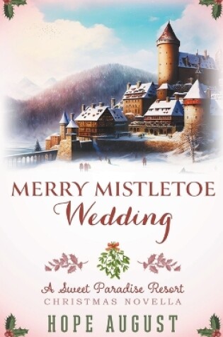 Cover of Merry Mistletoe Wedding