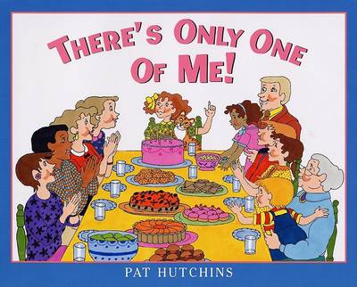 Book cover for There's Only One of Me!