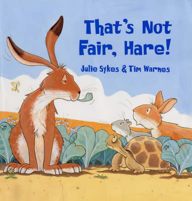 Book cover for That's Not Fair, Hare!