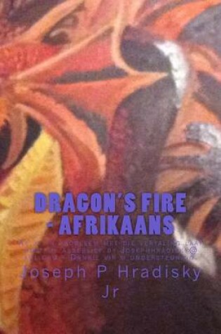 Cover of Dragon's Fire - Afrikaans