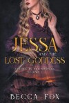 Book cover for Jessa and the Lost Goddess