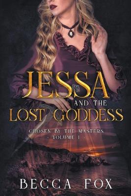 Cover of Jessa and the Lost Goddess