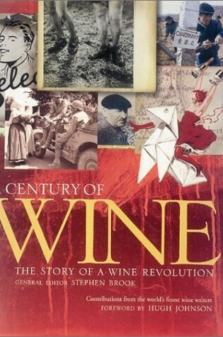 Cover of Century of Wine, a: the Story