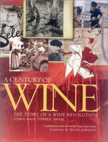 Book cover for Century of Wine, a: the Story