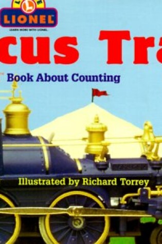 Cover of Circus Train Lionel Counting