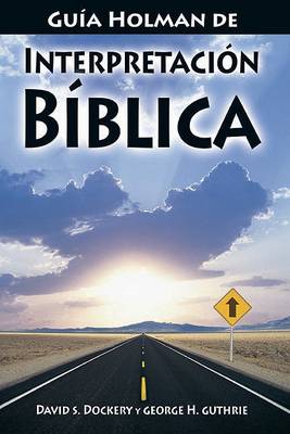 Book cover for Guia Holman de Interpretacion Biblica