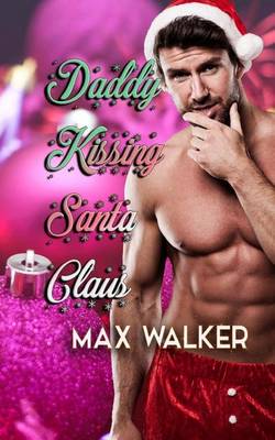 Book cover for Daddy Kissing Santa Claus