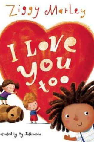 Cover of I Love You Too