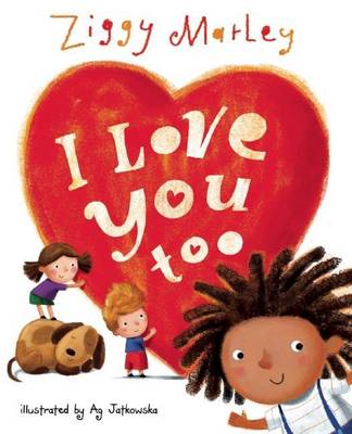 Book cover for I Love You Too