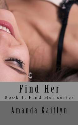 Book cover for Find Her