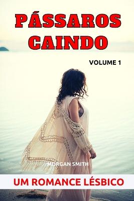 Book cover for Pássaros caindo - Volume 1