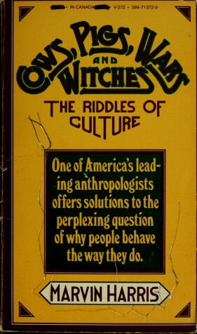 Book cover for Cows, Pigs, Wars and Witches:the Riddles of Culture