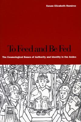 Book cover for To Feed and Be Fed