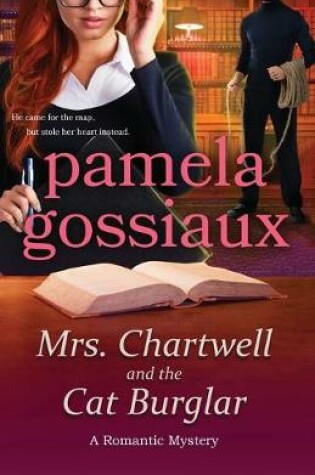 Cover of Mrs. Chartwell and the Cat Burglar