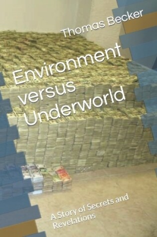 Cover of Environment versus Underworld