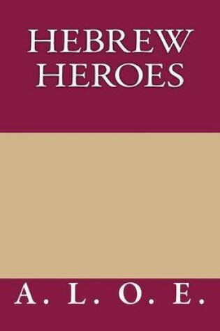 Cover of Hebrew Heroes