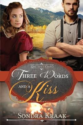 Book cover for Three Words and a Kiss