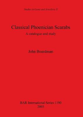 Cover of Classical Phoenician Scarabs