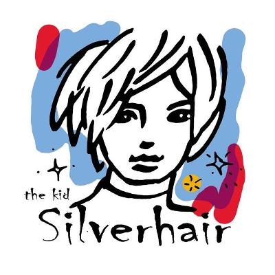 Book cover for The kid Silverhair