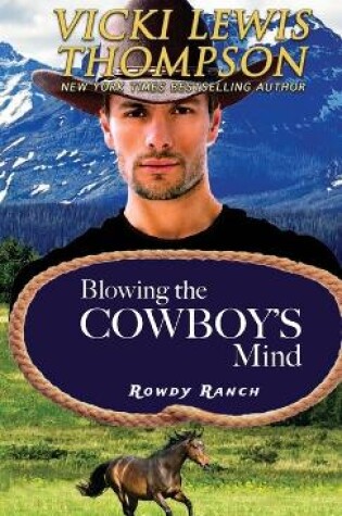 Cover of Blowing the Cowboy's Mind