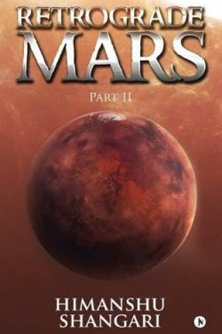 Cover of Retrograde Mars - Part II