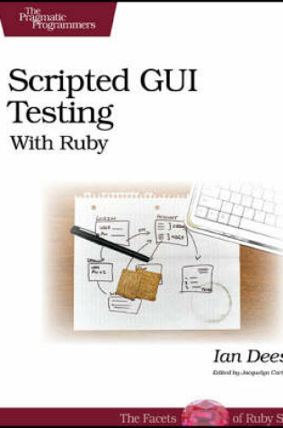 Cover of Scripted GUI Testing with Ruby